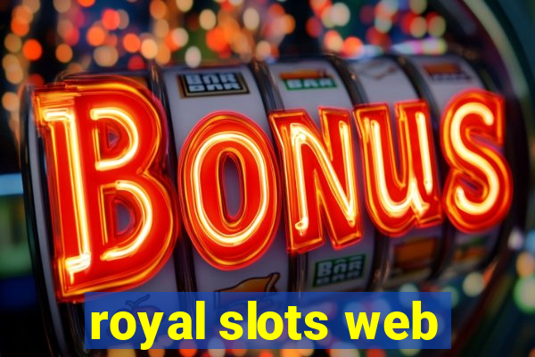 royal slots web