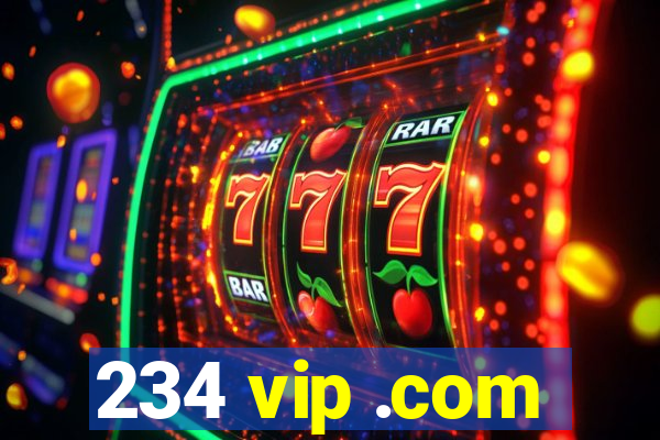 234 vip .com