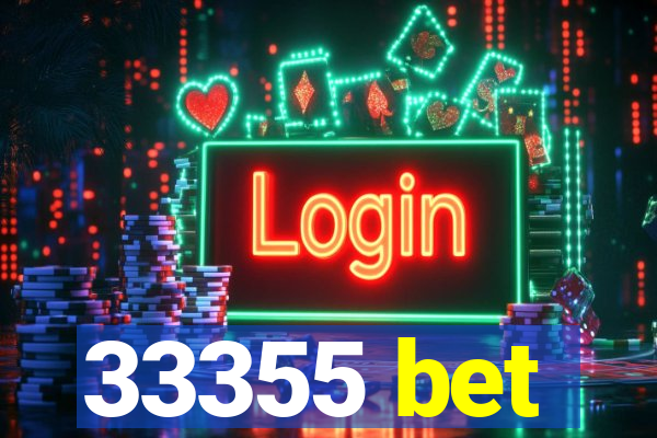 33355 bet