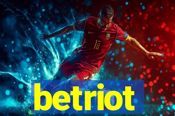 betriot