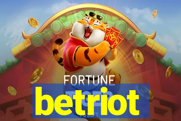 betriot