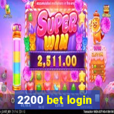 2200 bet login