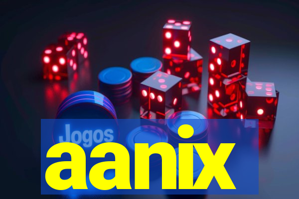 aanix