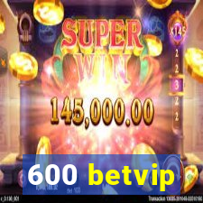 600 betvip