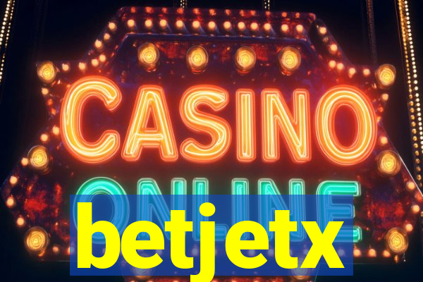 betjetx