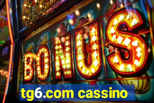 tg6.com cassino