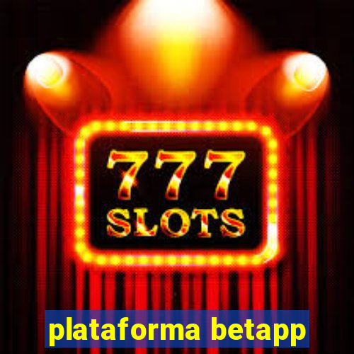 plataforma betapp