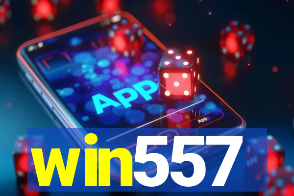 win557