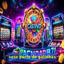 sesc porto de galinhas