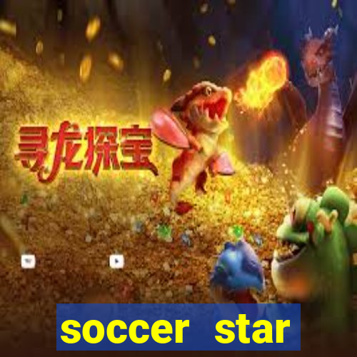 soccer star dinheiro infinito