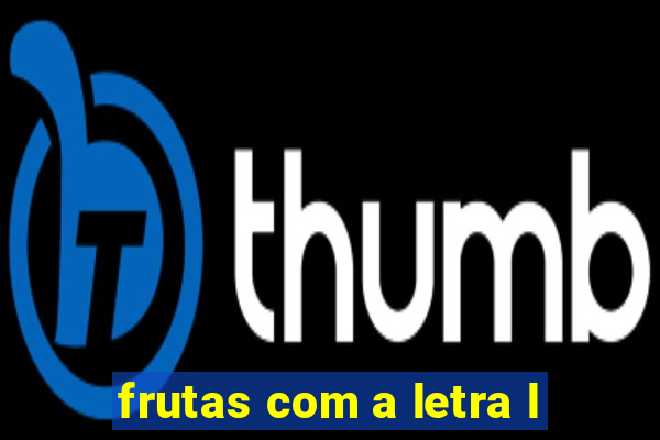 frutas com a letra l