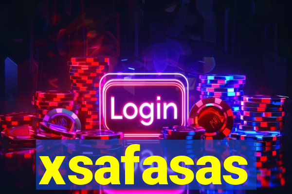 xsafasas