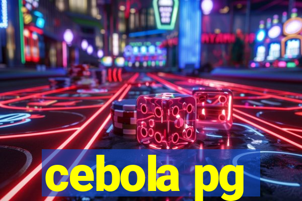 cebola pg