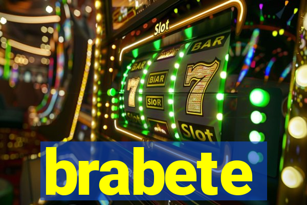 brabete