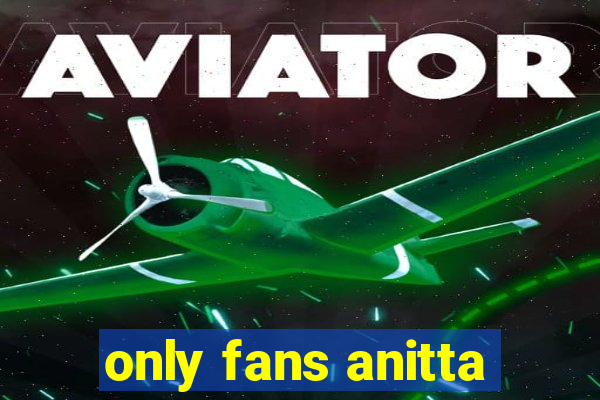only fans anitta