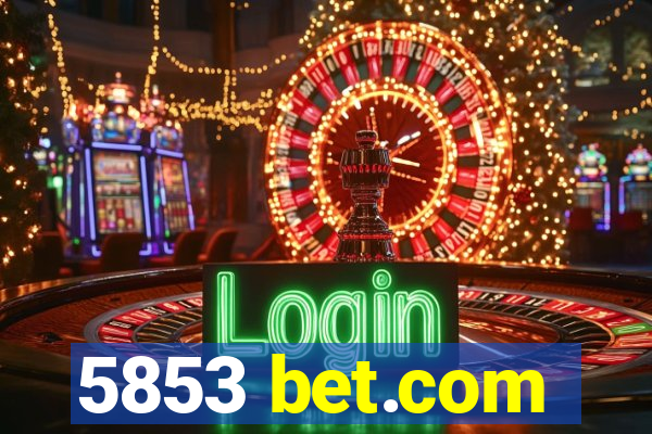 5853 bet.com