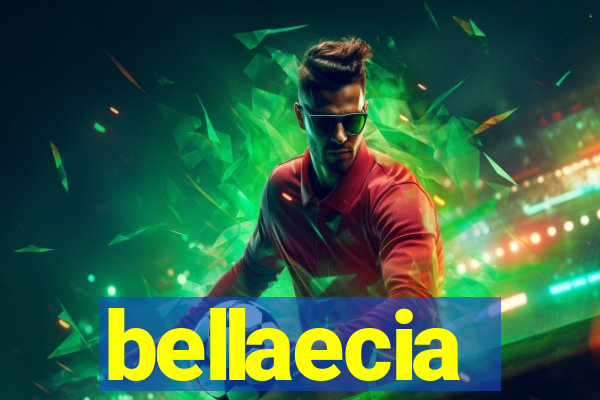 bellaecia