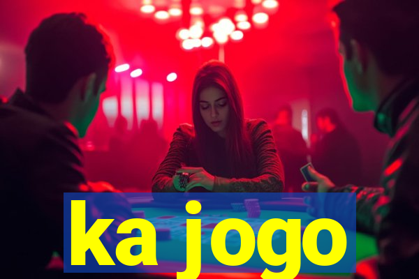 ka jogo