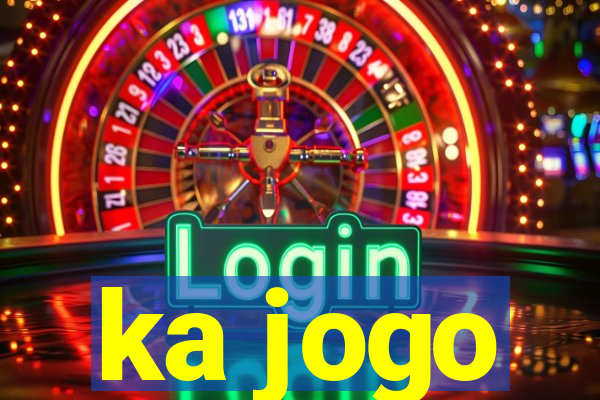 ka jogo