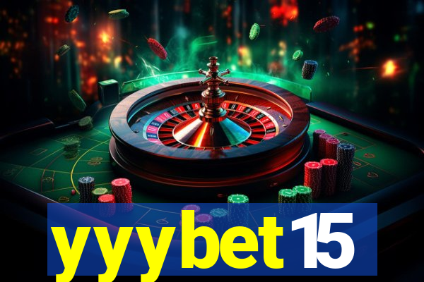 yyybet15