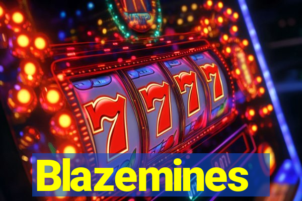 Blazemines