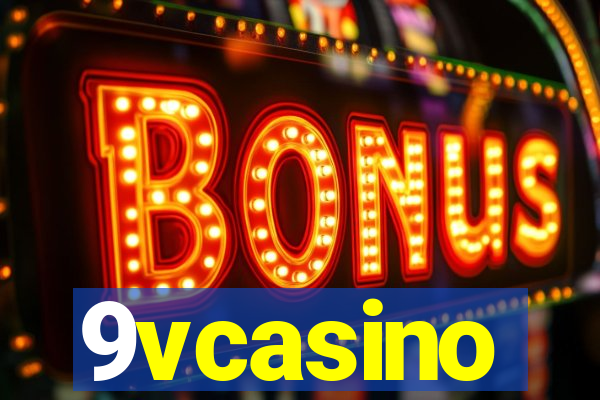 9vcasino