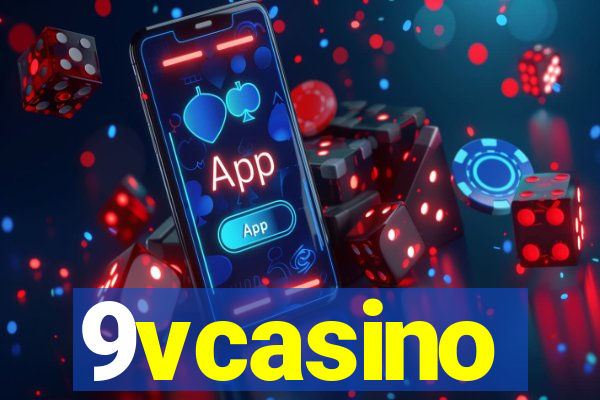 9vcasino