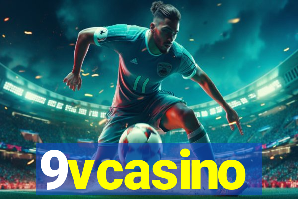 9vcasino