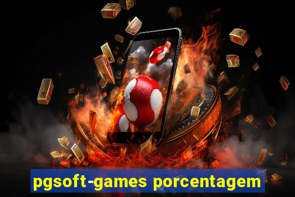 pgsoft-games porcentagem