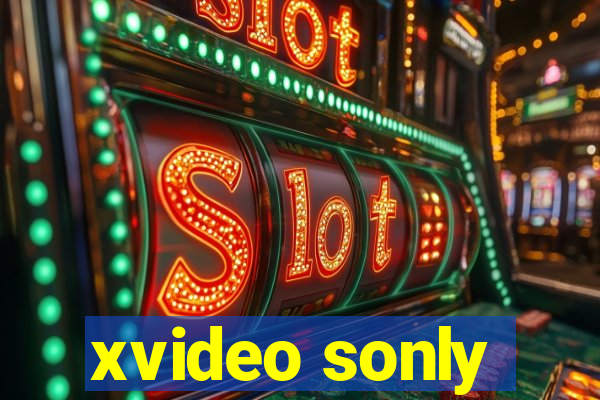 xvideo sonly