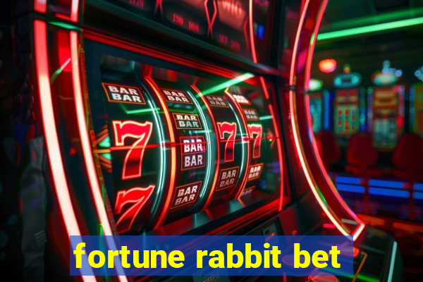 fortune rabbit bet