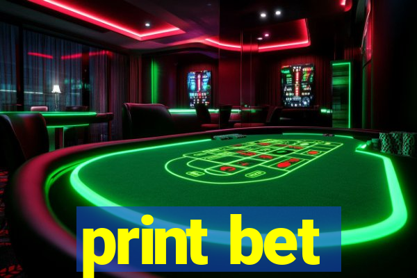 print bet