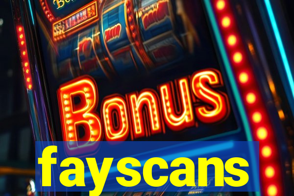 fayscans