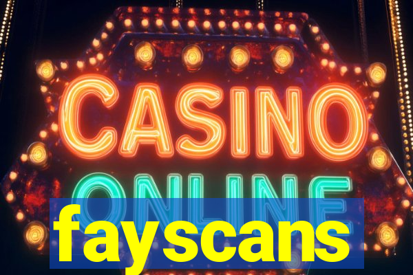 fayscans