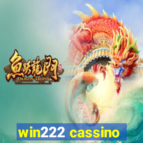 win222 cassino