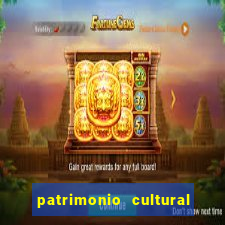 patrimonio cultural material e imaterial da bahia
