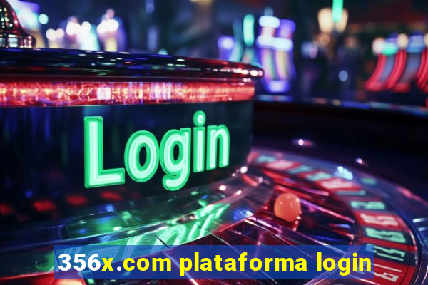 356x.com plataforma login