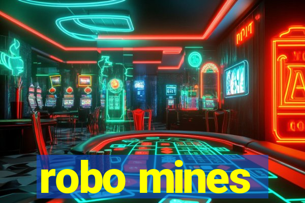 robo mines