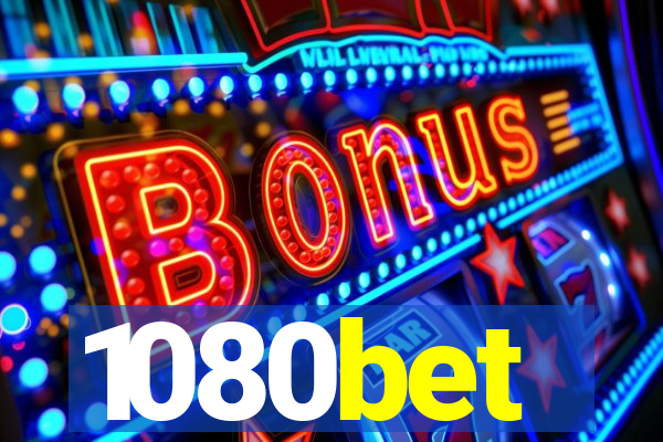 1080bet