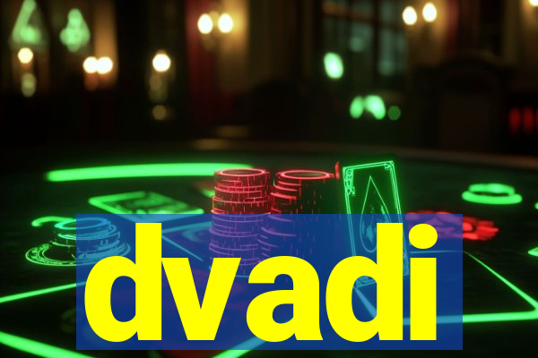 dvadi