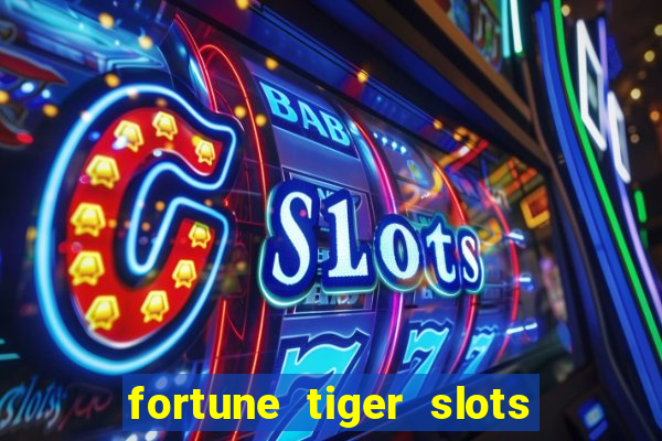 fortune tiger slots vip 3