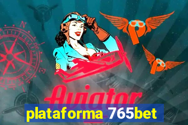 plataforma 765bet