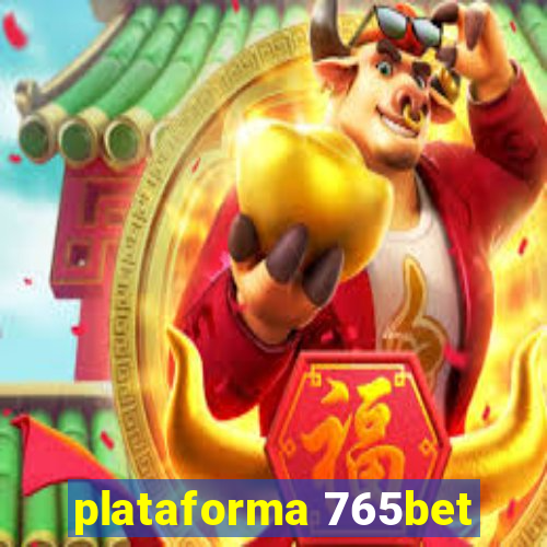 plataforma 765bet