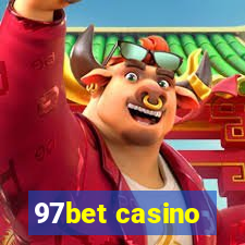 97bet casino