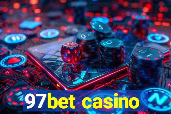 97bet casino