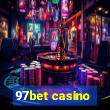 97bet casino