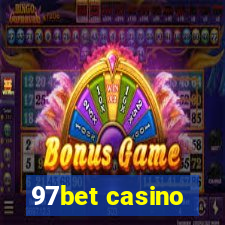 97bet casino