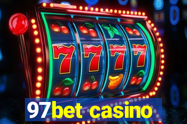 97bet casino