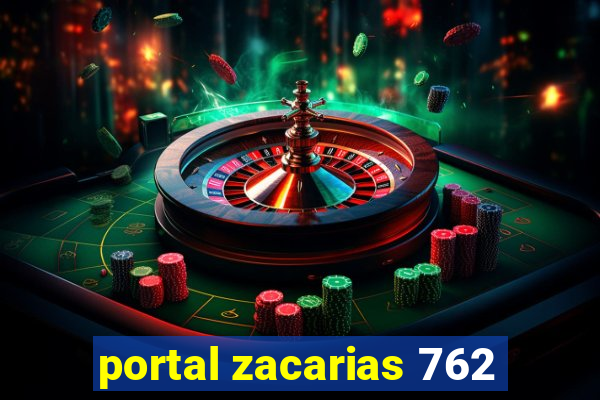 portal zacarias 762
