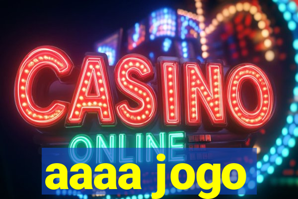 aaaa jogo